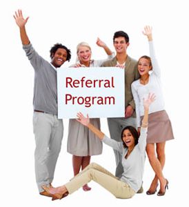 We Love Referrals - Read About Our Referral Program